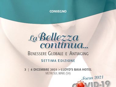 Congresso La bellezza continua: benessere globale e antiaging