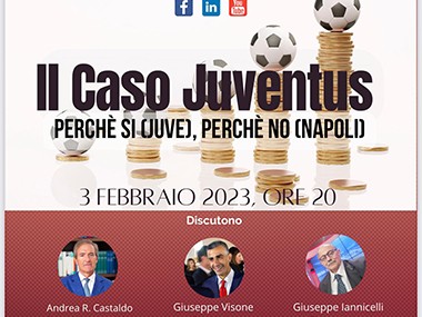 Il caso Juventus. Perché si (Juve), perché no (Napoli)