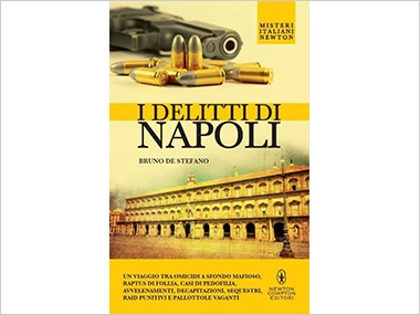 “I delitti di Napoli” di Bruno De Stefano